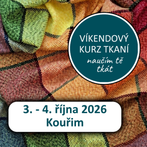 Víkendový kurz tkaní<br>(3. - 4. října 2026, Kouřim)